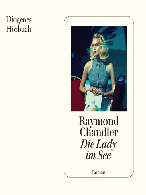 Title details for Die Lady im See by Raymond Chandler - Wait list